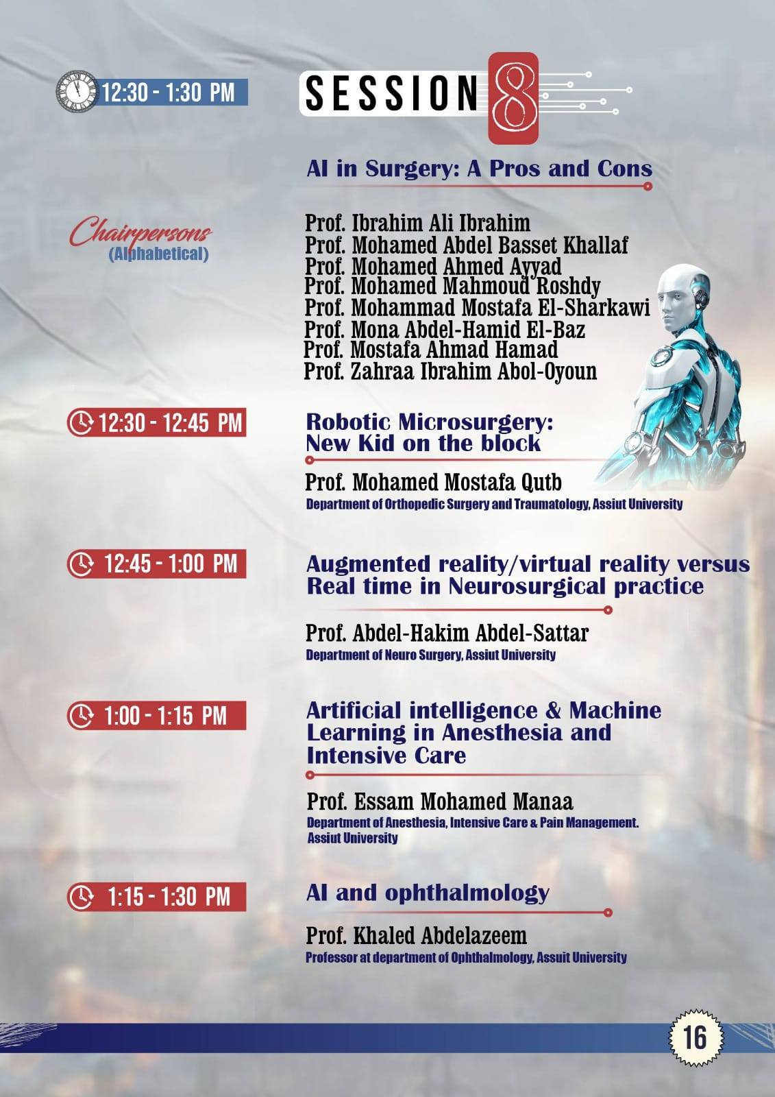 برنامج المؤتمر السنوى الخامس والثلاثون لكليه الطب بجامعه اسيوط فى الفتره من ٢٧-٢٩ ابريل &nbsp;٢٠٢٥ تحت عنوان (الذكاء الاصطناعي والرعاية الصحية: الفوائد والتحديات) &nbsp; &nbsp;