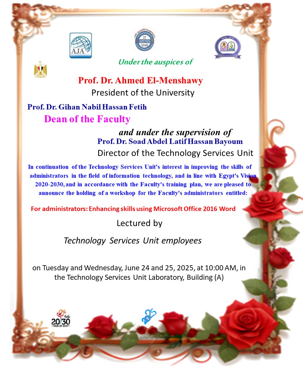 The Technology Services Unit announces a workshop for the administrative staff of the Faculty entitled: "Enhancing Skills Using Microsoft Office Word 2016"